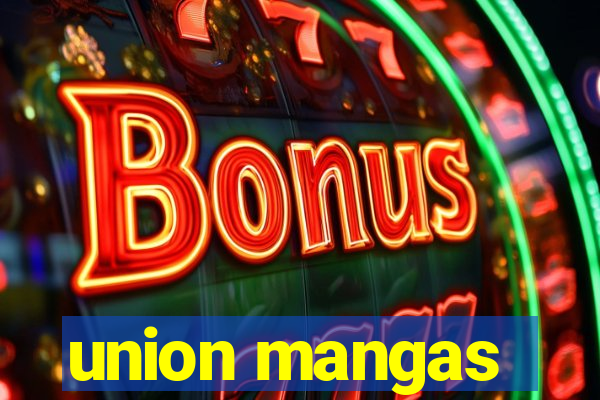 union mangas